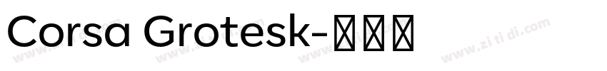 Corsa Grotesk字体转换